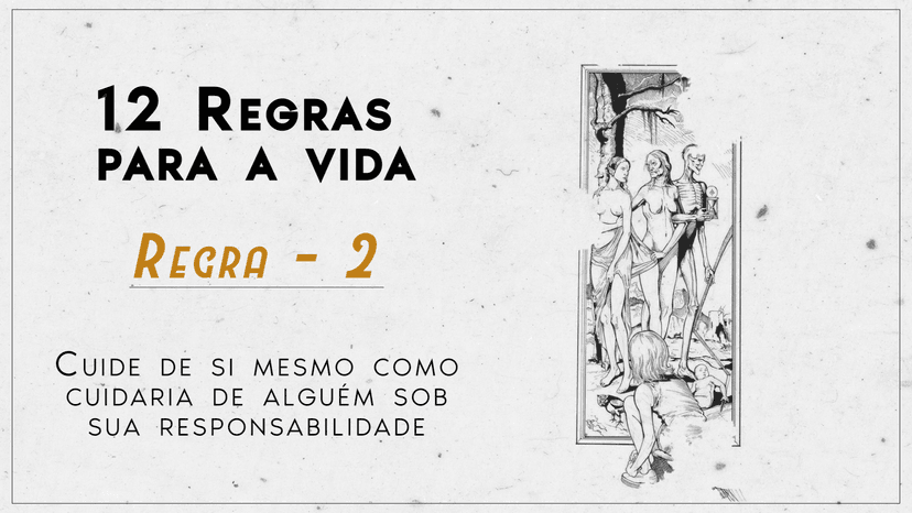 12 Regras para a Vida - imagem 3