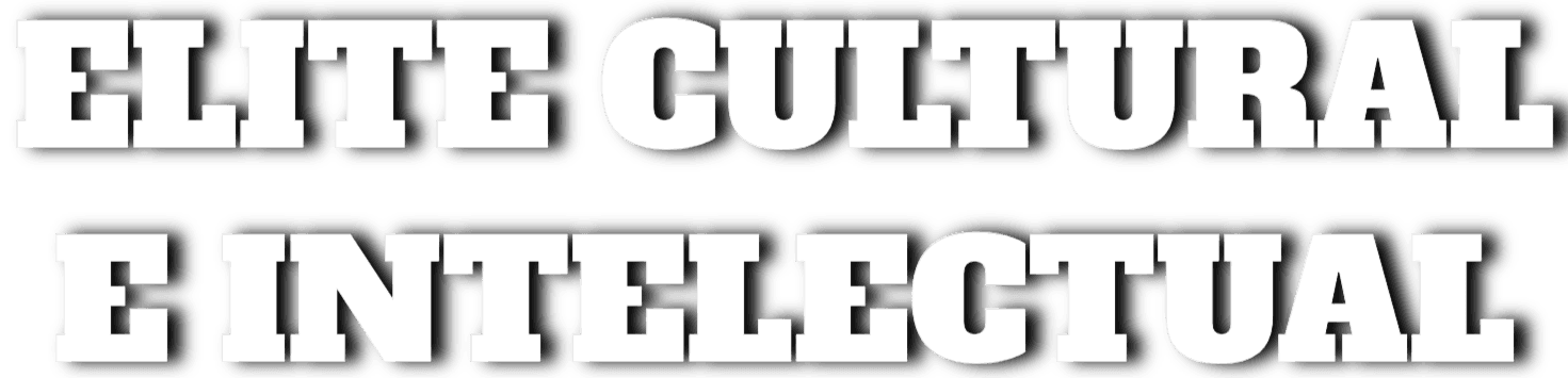 Elite Cultural e Intelectual