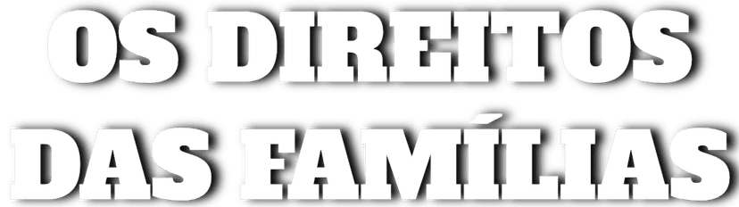 Os Direitos das Famílias