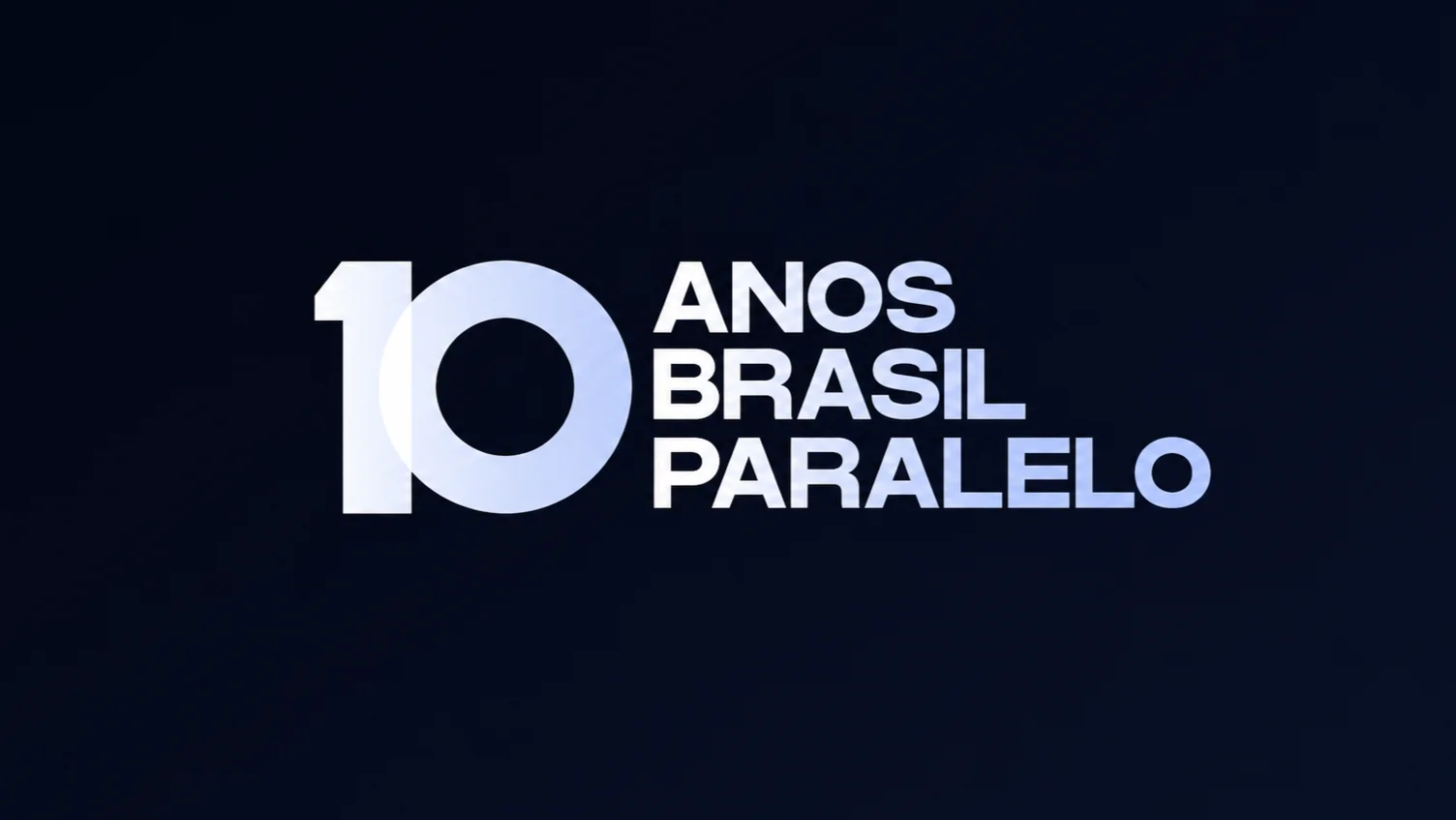10 anos Brasil Paralelo