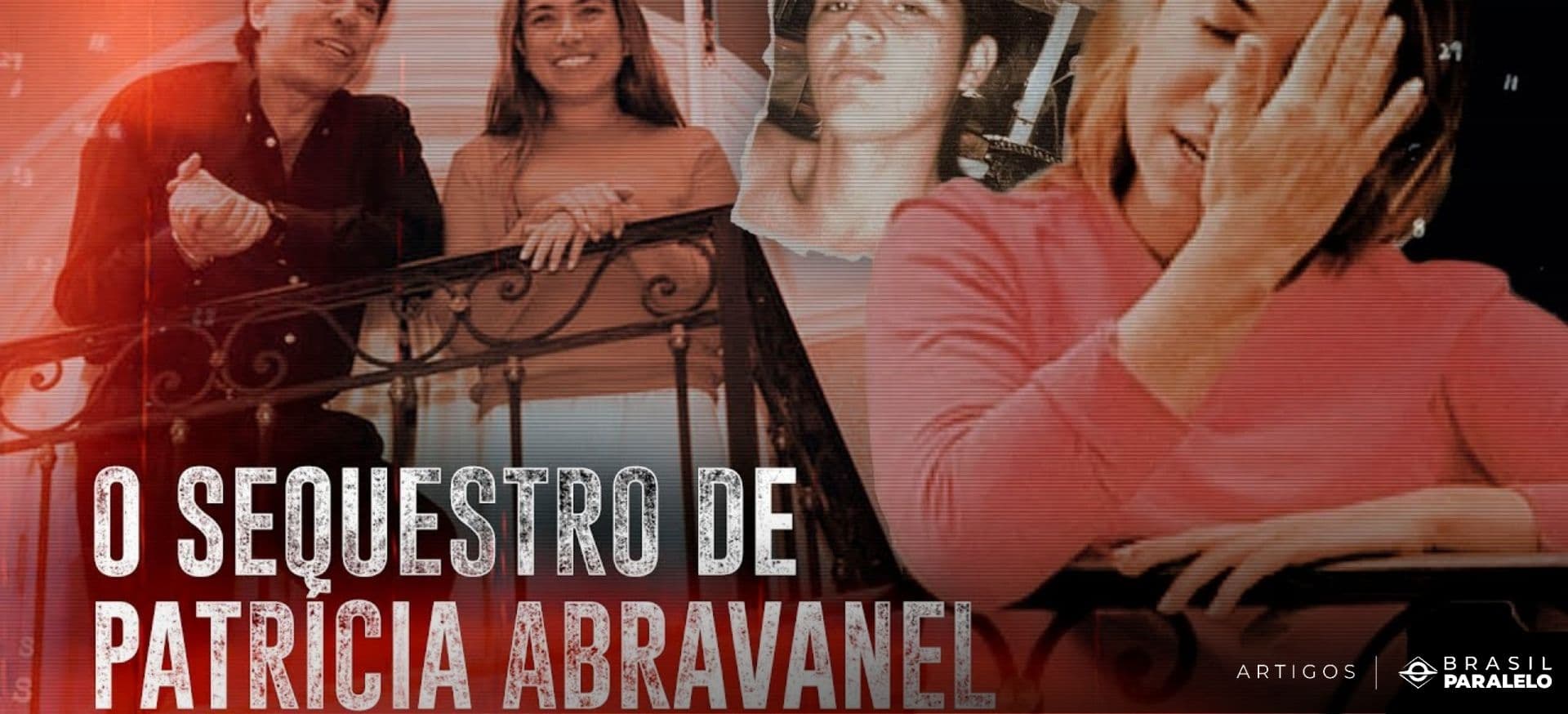 O sequestro de Patrícia Abravanel — veja um dos casos mais chocantes do Brasil, digno de Hollywood