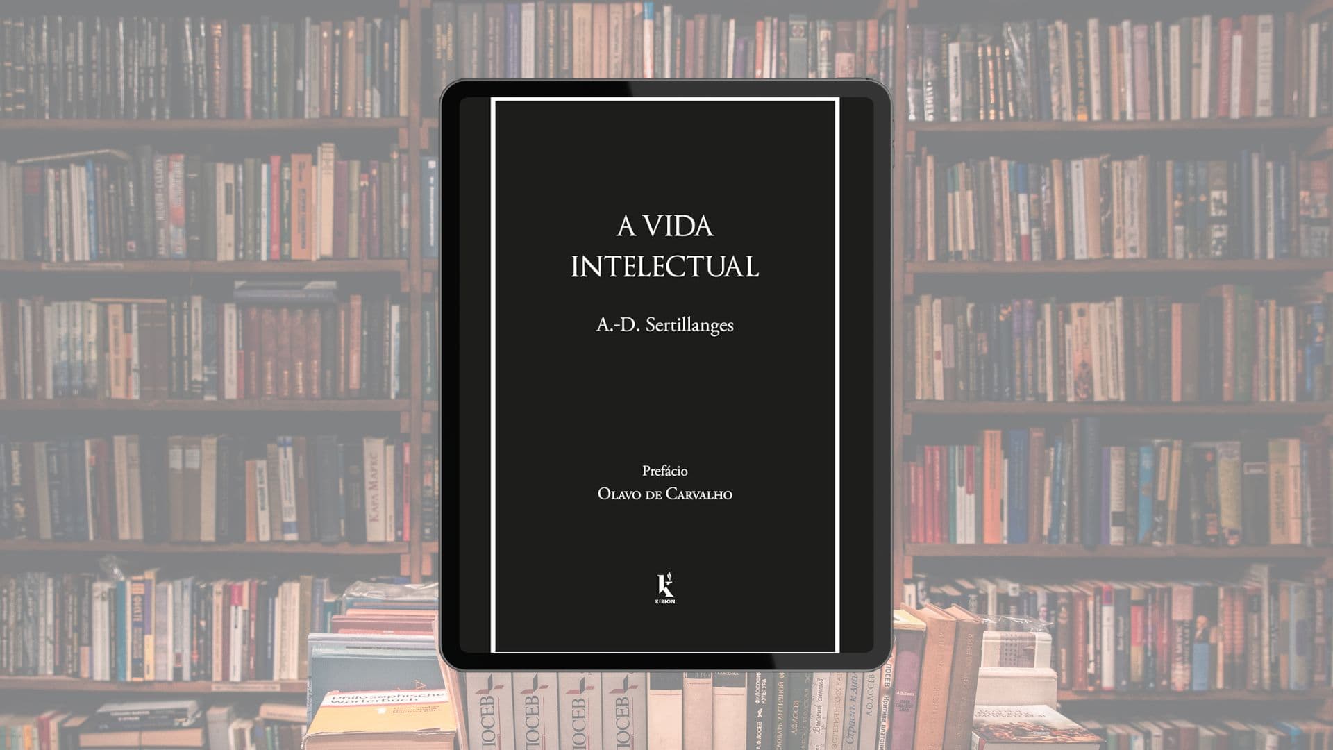 Audiolivro A Vida Intelectual, de A.D. Sertillanges