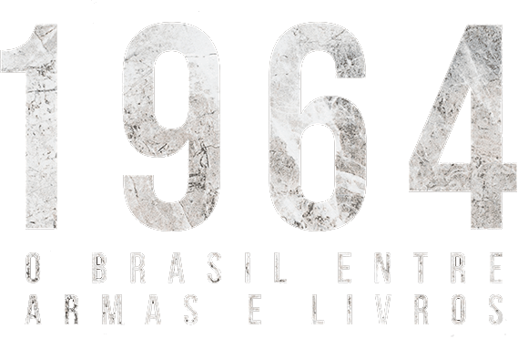 1964: O Brasil entre Armas e Livros