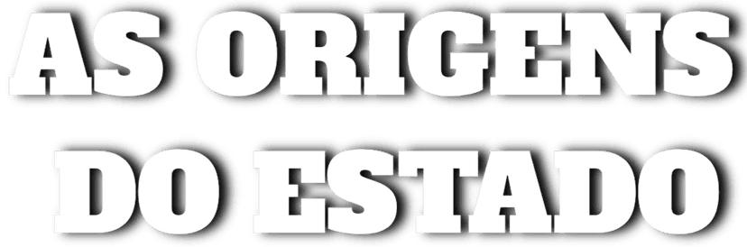 As Origens do Estado