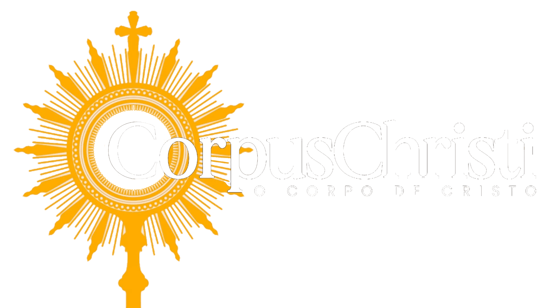 Corpus Christi - O Corpo de Cristo