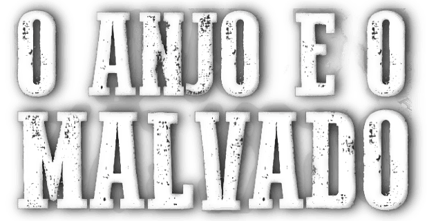 O Anjo e o Malvado