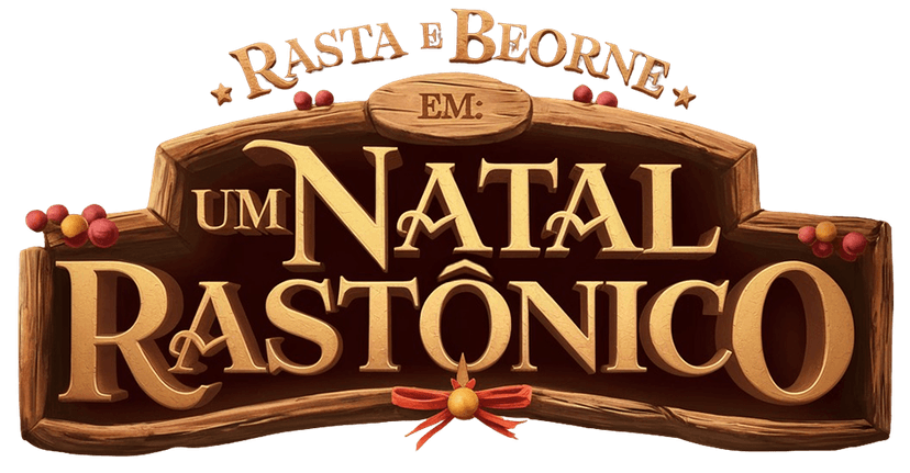 Um Natal Rastônico com Rasta e Beorne